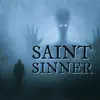 Saint Sinner - All These Things Keep Happening - Single